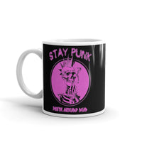 Stay Punk (You're Already Dead) White glossy mug