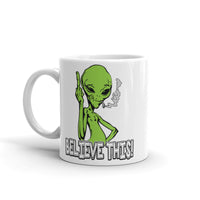 Believe This Alien White glossy mug