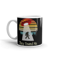 They Found Me (Bigfoot) White glossy mug