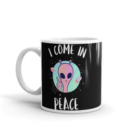 I Come in Peace 3 White glossy mug