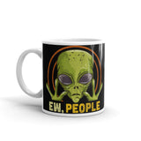 Ew, People 4 White glossy mug