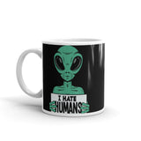 I Hate Humans White glossy mug