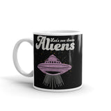 Let's See Them Aliens White glossy mug