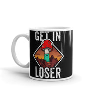 Get in Loser 4 White glossy mug