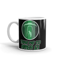 Take Me to Area 51 White glossy mug