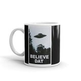 Believe Dat (UFO) White glossy mug