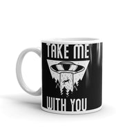 Take Me With You White glossy mug