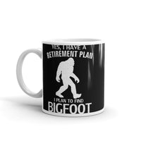 Bigfoot Retirement Plan White glossy mug