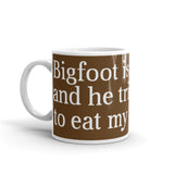 Bigfoot is Real White glossy mug