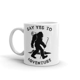 Say Yes to Adventure (Bigfoot) White glossy mug