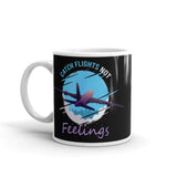 Catch Flights Not Feelings 34 White glossy mug