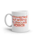 Willing to Discuss Horror White glossy mug