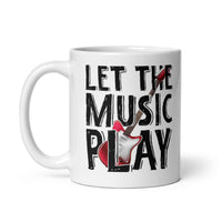 Let the Music Play White glossy mug