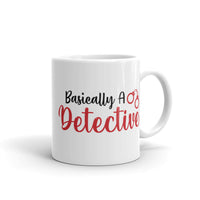 Basically a Detective White glossy mug