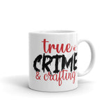 True Crime & Crafting White glossy mug