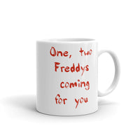 Freddys Coming for You White glossy mug