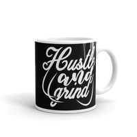 Hustle and Grind White glossy mug