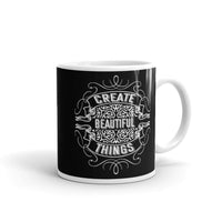 Create Beautiful Things White glossy mug