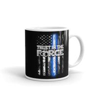 Trust in the Force White glossy mug