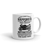 You Can Buy Motorcycles White glossy mug