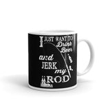 Drink Beer Jerk Rod White glossy mug