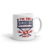 I'm the Director White glossy mug