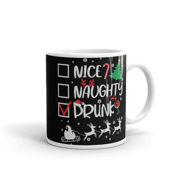 Nice Naughty Drunk White glossy mug