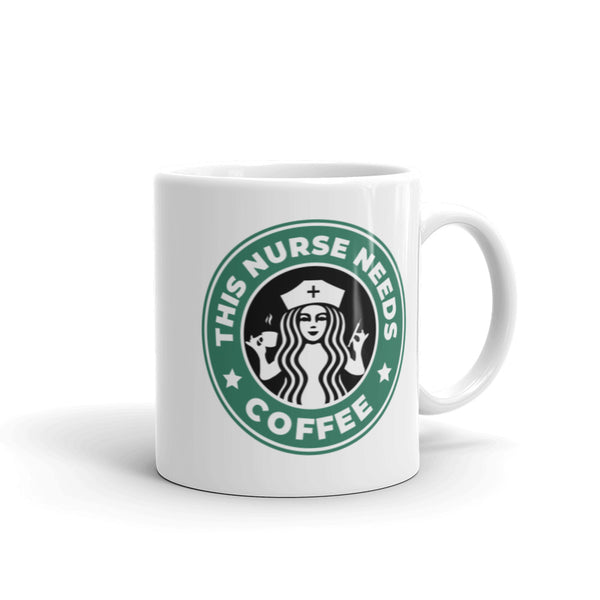 This Nurse Needs Coffee White glossy mug