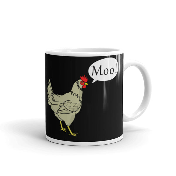 Chicken Goes Moo! White glossy mug