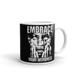 Embrace Your Weirdness White glossy mug