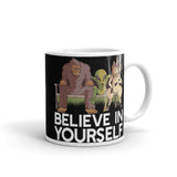 Believe in Yourself (Bigfoot, Alien, Unicorn) White glossy mug