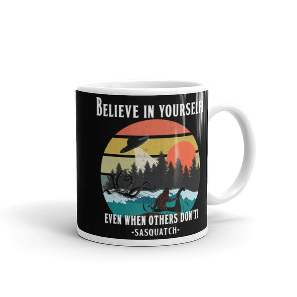 Believe in Yourself (Sasquatch) White glossy mug