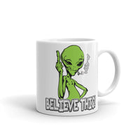 Believe This Alien White glossy mug