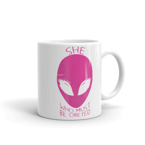 She Who Must Be Obeyed White glossy mug