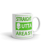 Straight Outta Area 51 White glossy mug