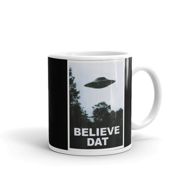 Believe Dat (UFO) White glossy mug