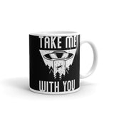 Take Me With You White glossy mug