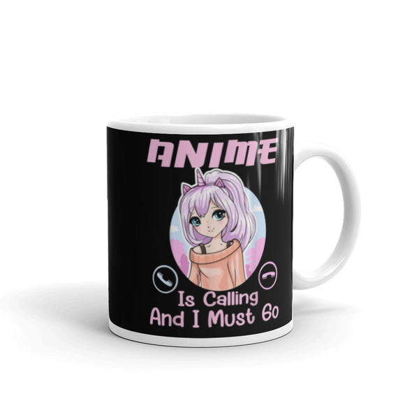 Anime is a Calling White glossy mug