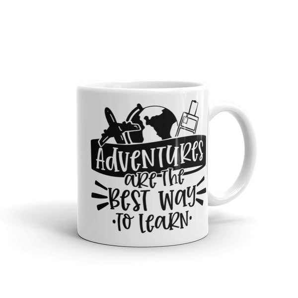 Adventures are the Best Way to Learn White glossy mug