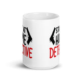 Stay at Home Detective White glossy mug