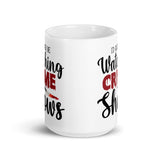 I'd Rather be Watching True Crime Shows White glossy mug