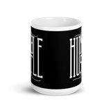 Stay Humble Hustle Hard White glossy mug