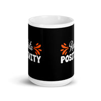 Radiate Positivity White glossy mug