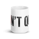 Don't Quit White glossy mug