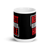 Respect the Hustle White glossy mug