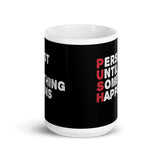 Push Until Something Happens White glossy mug