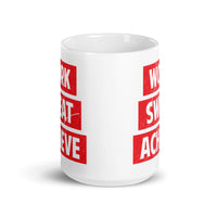 Work Sweat Achieve White glossy mug