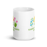 Flourish Like the Flowers White glossy mug