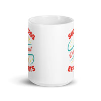 Success is Dependent on Efforts White glossy mug