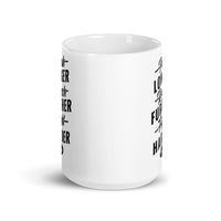 Push Longer (Hustle) White glossy mug